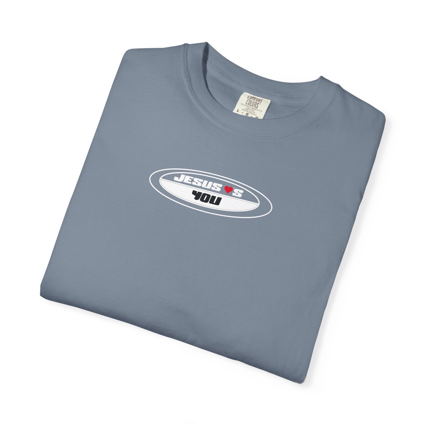 Jesus <3's You Tee