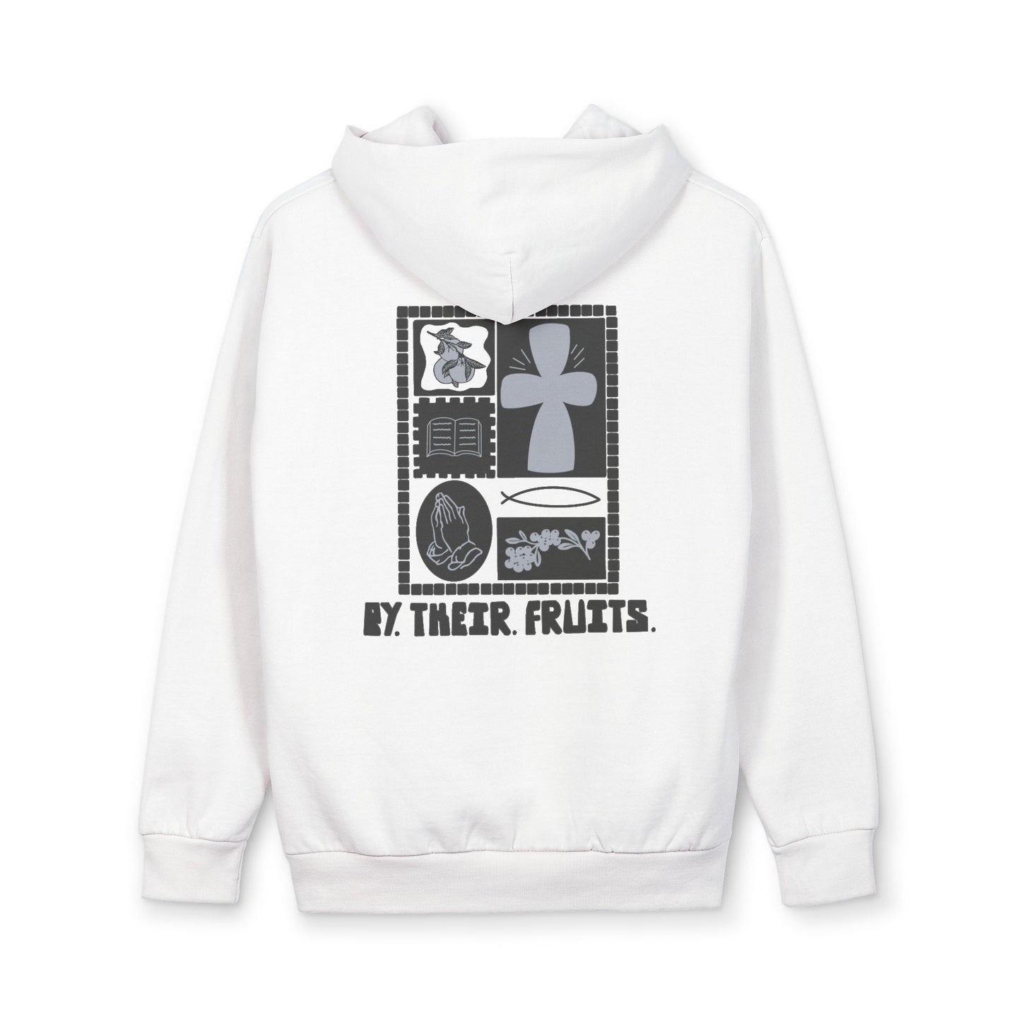 By Their Fruits Hoodie