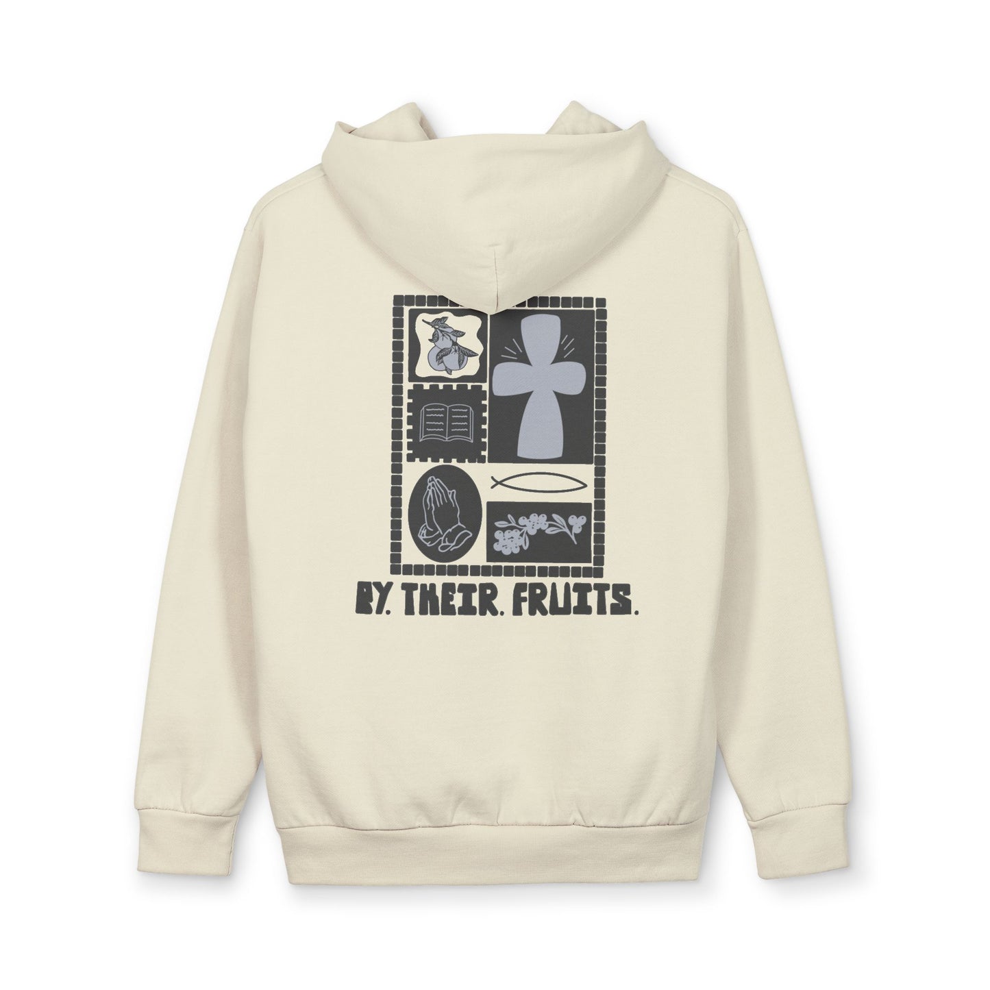 By Their Fruits Hoodie
