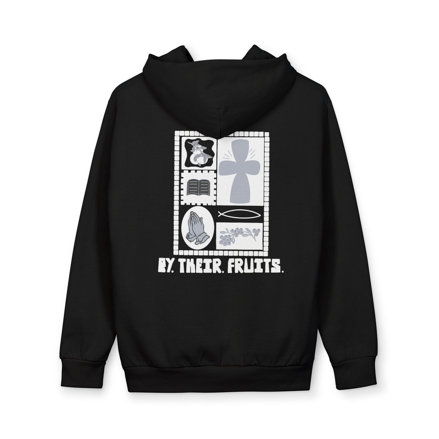 By Their Fruits Hoodie